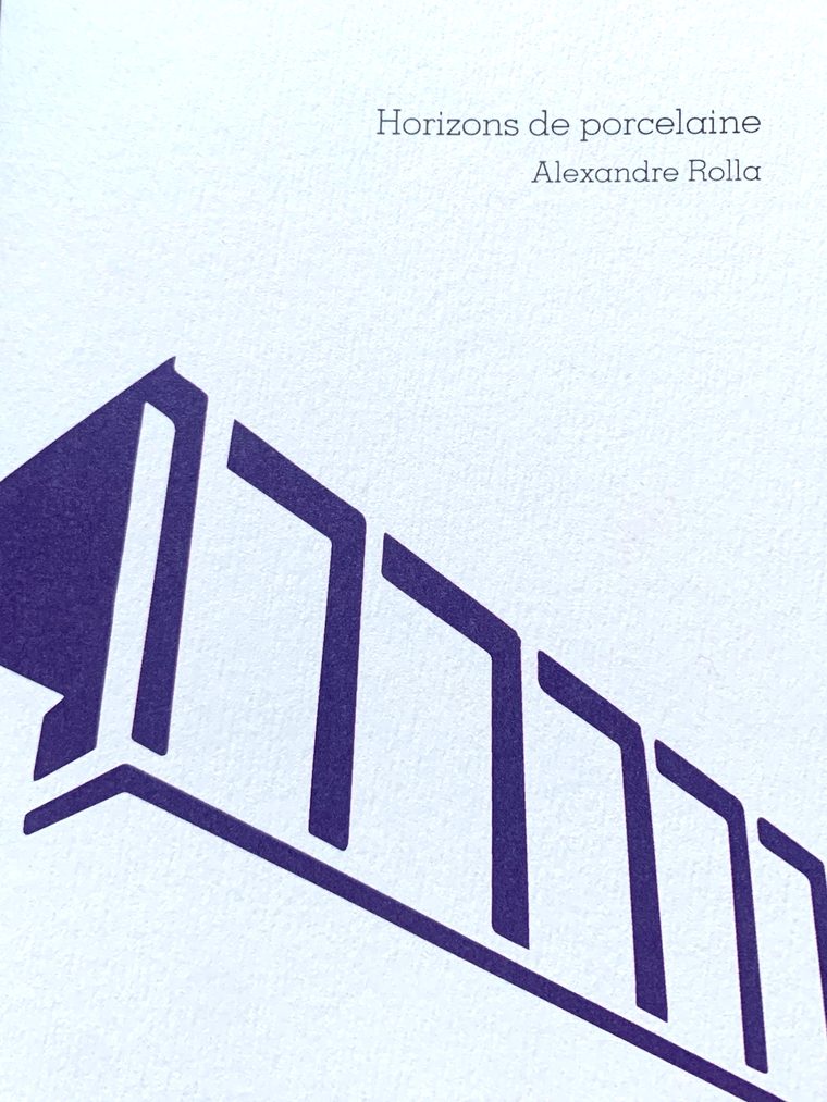 Horizons de porcelaine, Alexandre Rolla